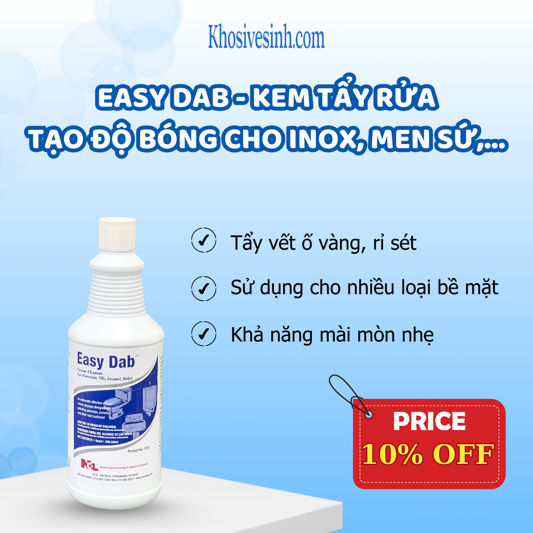 EASY DAB - KEM TẨY RỬA & TẠO ĐỘ SÁNG BÓNG BỀ MẶT MEN SỨ, INOX