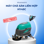MÁY CHÀ SÀN LIÊN HỢP HY45C