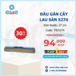Đầu Gắn Cây Lau Sàn 5274