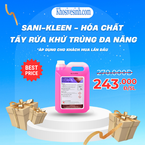 SANI-KLEEN - HÓA CHẤT TẨY RỬA KHỬ TRÙNG ĐA NĂNG
