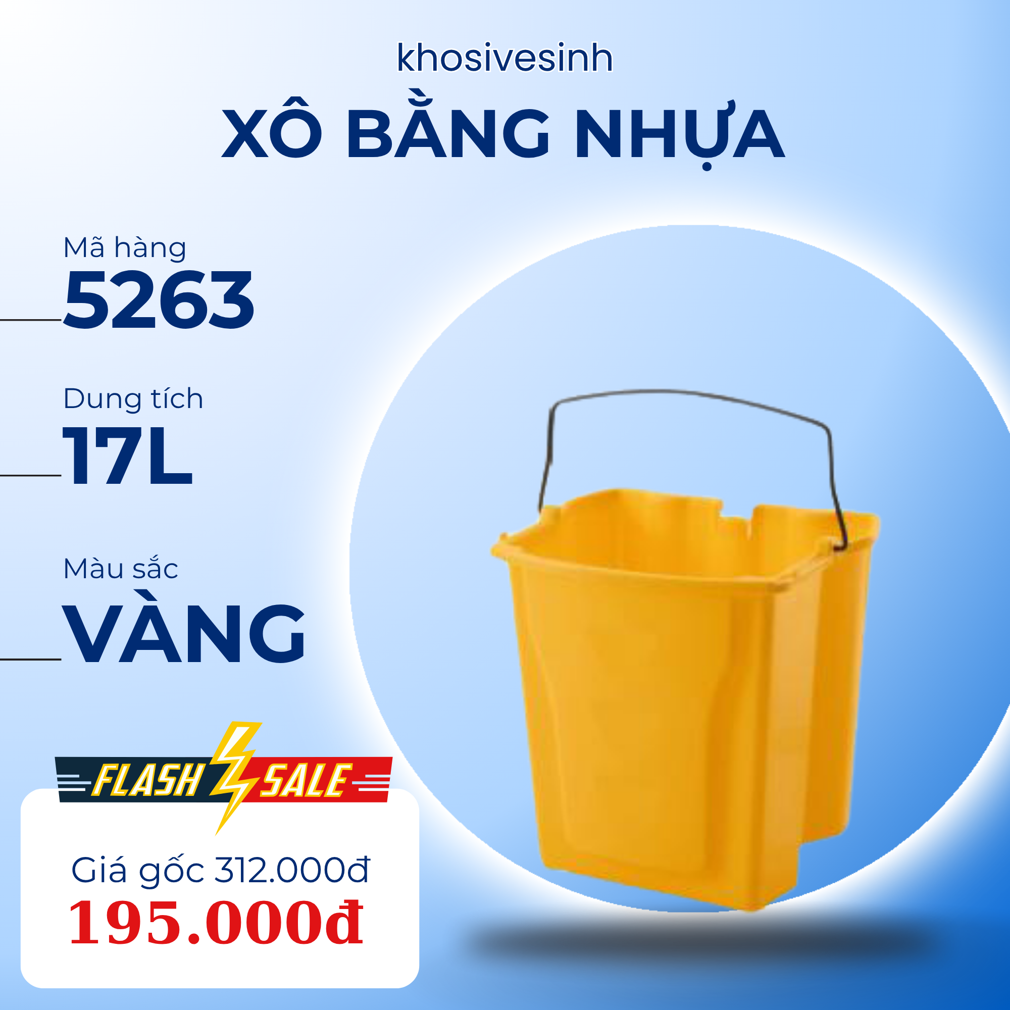 Xô bằng nhựa 17L màu vàng - Mã 5263
